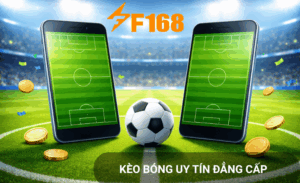 Chọn kèo bóng đá F168