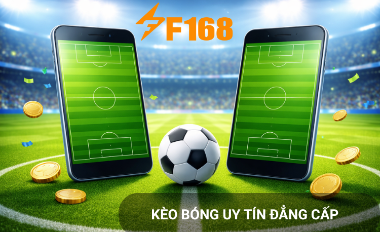 Chọn kèo bóng đá F168