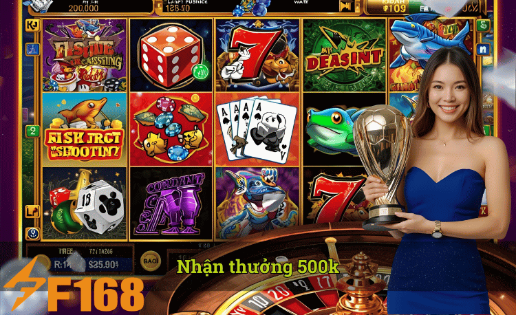 Nhận thưởng 500k nhà cái F168